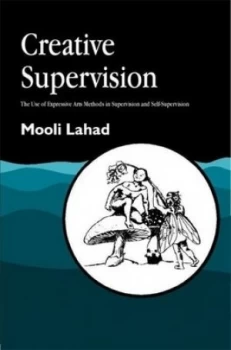 Image of Creative Supervision by Mooli Lahad Paperback