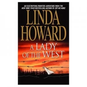 Image of A Lady of the West by Linda Howard Book