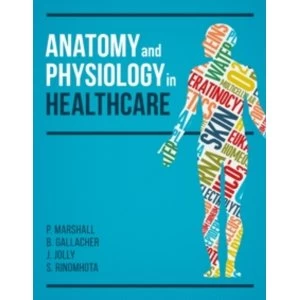 Image of Anatomy and Physiology in Healthcare