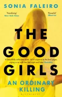 Image of The Good Girls : An Ordinary Killing