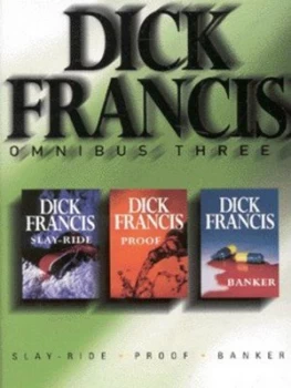 Image of Dick Francis Omnibus. 3 by Dick Francis Paperback