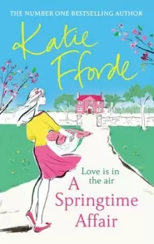 Image of A springtime affair by Katie Fforde