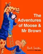 Image of adventures of moose and mr brown