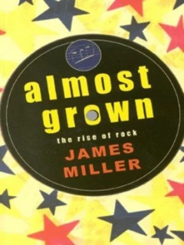 Image of Almost Grown by Jim Miller Paperback