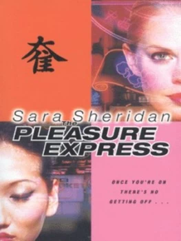 Image of The Pleasure Express by Sara Sheridan Book