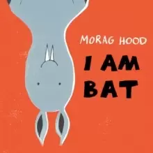 Image of I Am Bat