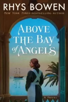 Image of Above the Bay of Angels : A Novel