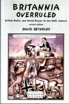 Image of Britannia Overruled by David Reynolds Paperback