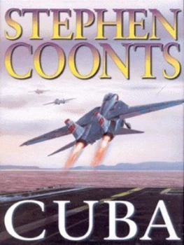 Image of Cuba by Stephen Coonts Hardback