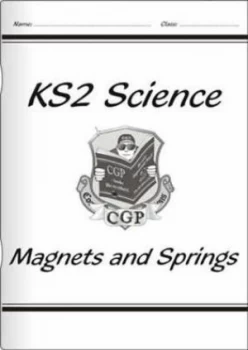 Image of Ks2 National Curriculum Science - Magnets and Springs 3e by Cgp Books Paperback