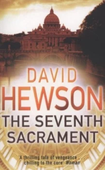 Image of The Seventh Sacrament by David Hewson Paperback