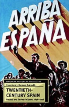 Image of Twentieth-Century Spain by Francisco J Romero Salvad O Paperback