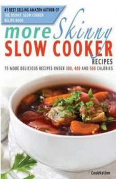 Image of More Skinny Slow Cooker Recipes by Cooknation Paperback