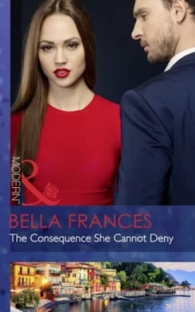 Image of The Consequence She Cannot Deny by Bella Frances Book