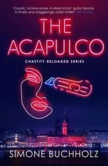Image of The Acapulco : The breathtaking serial-killer thriller kicking off an addictive series