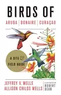 Image of birds of aruba bonaire and curacao a site and field guide
