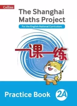 Image of The Shanghai maths project 2A Practice book by Lianghuo Fan