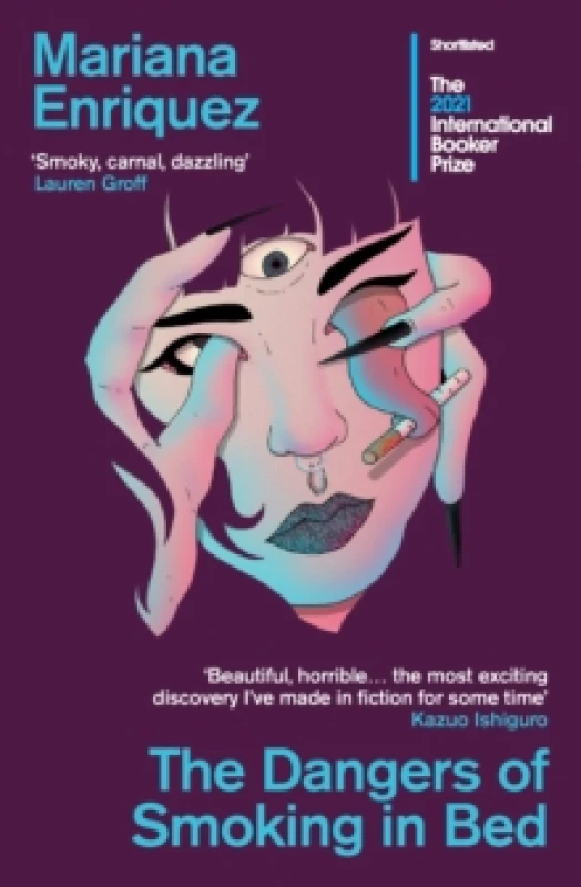 Image of The Dangers of Smoking in Bed Paperback / softback