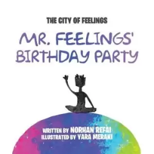 Image of Mr. Feelings' Birthday Party by Norhan Refai