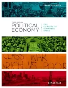 Image of Political Economy: Political Economy : The Contest of Economic Ideas, 3rd Edition