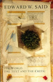Image of The World the Text and the Critic by Edward W Said Paperback