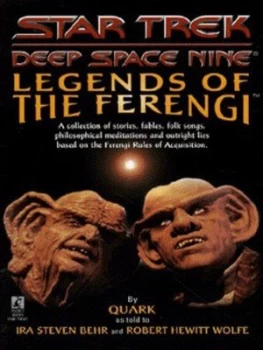 Image of Legends of the Ferengi by Ira Steven Behr Paperback