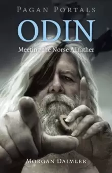 Image of Pagan Portals - Odin - Meeting the Norse Allfather