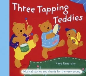 Image of Three Tapping Teddies by Kaye Umansky Paperback