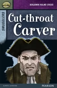 Image of Rapid Stage 8 Set B Smugglers Cut-throat Carver by Dee Reid