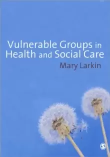 Image of Vulnerable Groups in Health and Social Care