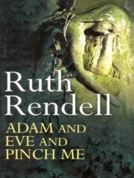 Image of Adam and Eve and Pinch Me by Ruth Rendell Hardback