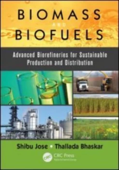 Image of Biomass and Biofuels by Shibu Jose Hardback