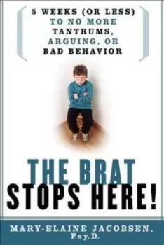Image of The brat stops here by Mary-Elaine Jacobsen