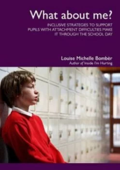 Image of What about Me by Louise Michelle Bombr Paperback