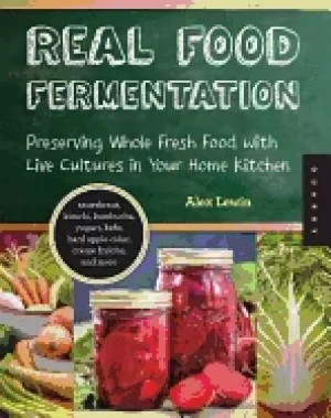 Image of real food fermentation preserving whole fresh food with live cultures in yo