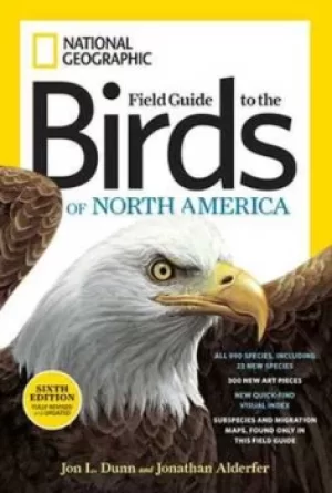 Image of National Geographic field guide to the birds of North America by John L Dunn