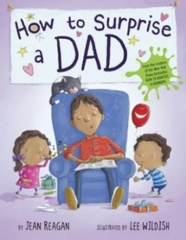 Image of How to Surprise a Dad by Jean Reagan Paperback