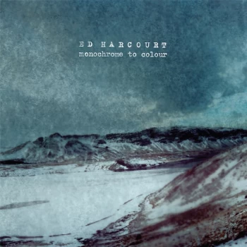 Image of Ed Harcourt - Monochrome To Colour Vinyl