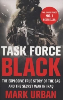 Image of Task Force Black by Mark Urban Paperback