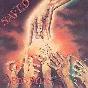 Image of Saved by Bob Dylan CD Album