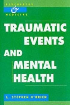 Image of Traumatic Events and Mental Health by L. Stephen Obrien Paperback