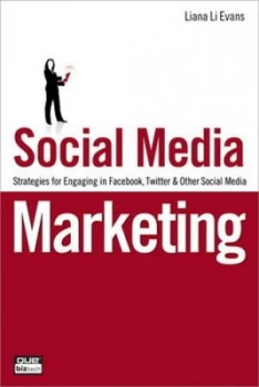 Image of Social Media Marketing by Liana Evans Book