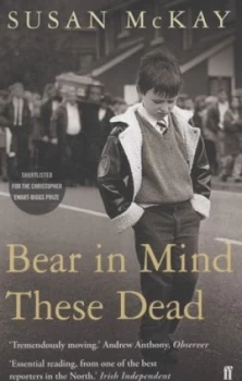 Image of Bear in Mind These Dead by Susan Mckay Book