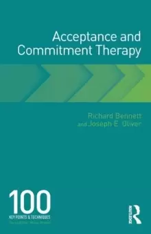 Image of Acceptance and Commitment Therapy : 100 Key Points and Techniques