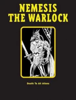 Image of Nemesis the Warlock by Pat Mills and Kevin Oneill and Jess Redondo Book