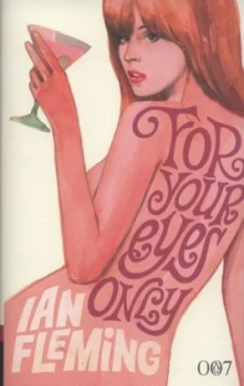 Image of For Your Eyes Only by Ian Fleming Hardback