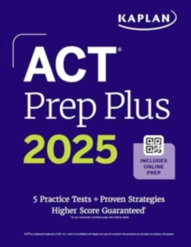 Image of ACT Prep Plus 2025: Study Guide includes 5 Full Length Practice Tests, 100s of Practice Questions, and 1 Year Access to Online Quizzes and Video Instr