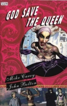 Image of God Save the Queen by Mike Carey Hardback