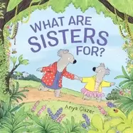 Image of What Are Sisters For?