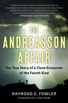 Image of The Andreasson Affair : The True Story of a Close Encounter of the Fourth Kind